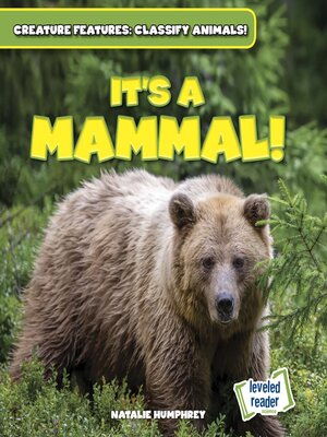 cover image of It's a Mammal!